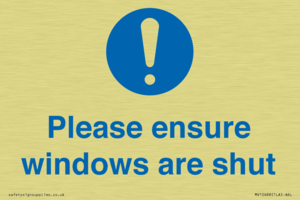 Please ensure windows are shut